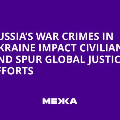 Ukraine War Crimes Investigation Intensifies Globally