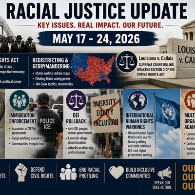 Weekly Racial Justice Briefing — May 18–24, 2026