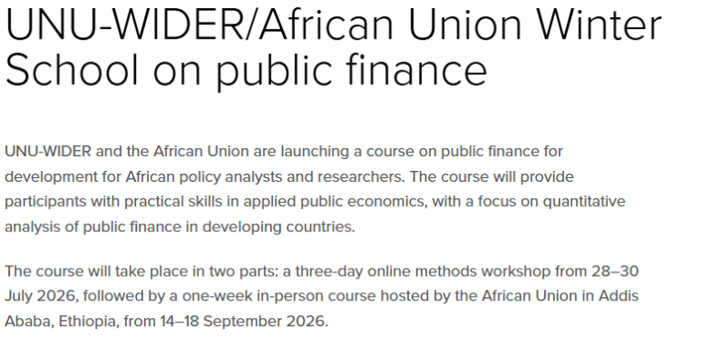 Fully Funded UNU-WIDER and African Union Winter School on Public Finance 2026 in Ethiopia: Applications Open for African Researchers and Policy Analysts