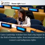 Gates Cambridge: Impact in human rights
