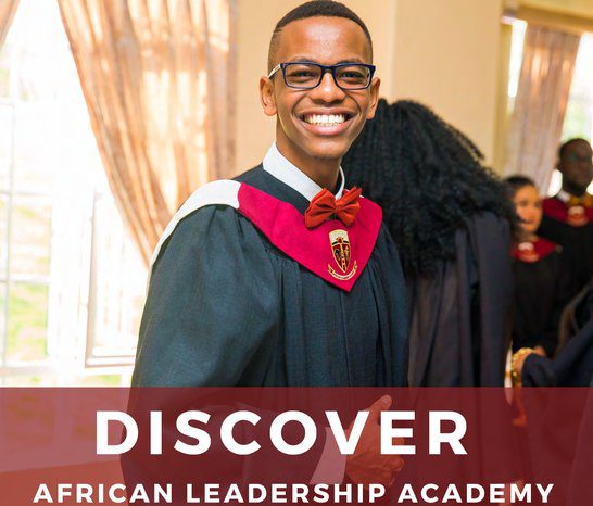 African Leadership Academy (ALA) 2027 for young Leaders across Africa (Two-Year Pre-University Program) – financial assistance available.