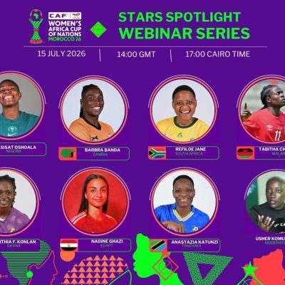 CAF Brings Together Africa's Biggest Women's Football Stars for Second 'Stars Spotlight' Webinar Ahead of TotalEnergies CAF WAFCON Morocco 2026