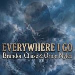 Country-Hip-Hop Rockers Orion Nyles and Brandon Chase Team Up on "Everywhere I Go"