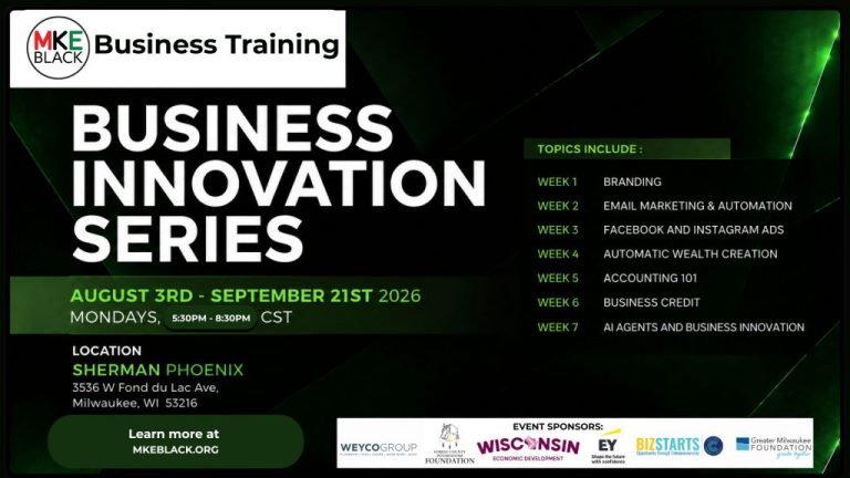 MKE Black Launches 2026 Innovation Series to Equip Milwaukee Entrepreneurs for the Future » Urban Milwaukee