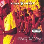 The Source |Today In Hip Hop History: Too $hort Released His Fourth LP 'Shorty The Pimp' 34 Years Ago
