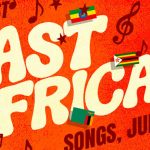 The best East African songs right now: July 2026 new music picks