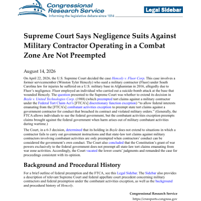  Supreme Court Says Negligence Suits Against Military Contractor Operating in a Combat Zone Are Not Preempted