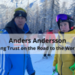 Anders Andersson: Building Trust on the Road to the World Cup