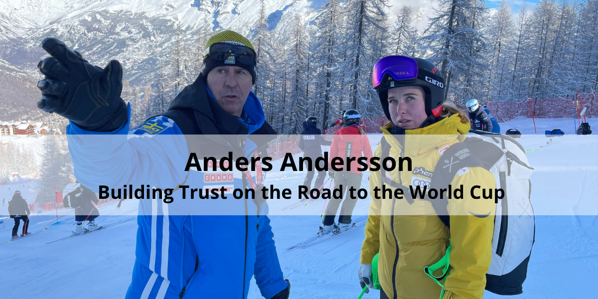Anders Andersson: Building Trust on the Road to the World Cup